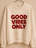 Pull sweat oversize good vibes only Crème
